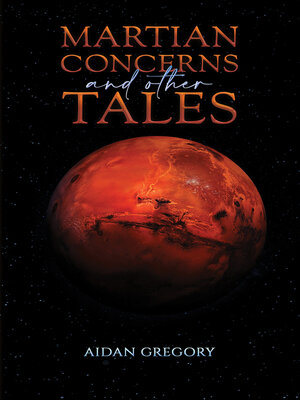 cover image of Martian Concerns and Other Tales